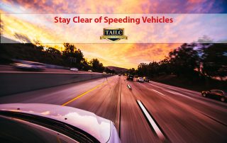 Stay Clear of Speeding Vehicles